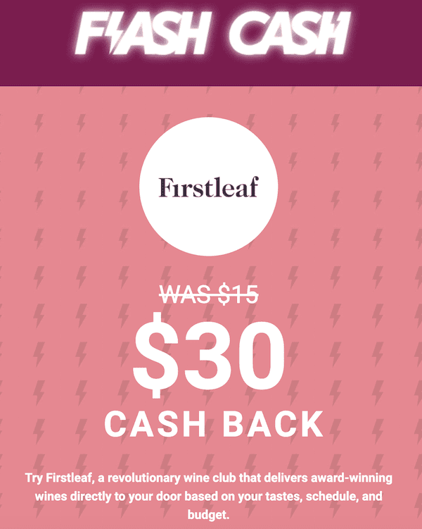 Get Double Cashback with iBotta at Firstleaf - FlashCash
