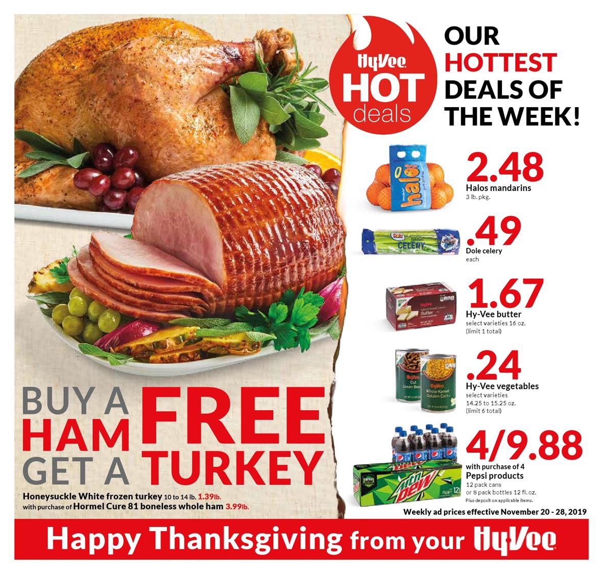 Buy a ham to get free turkey, new hot deals, meat, snacks, grocery, holiday...